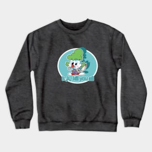 Killer Clown Crewneck Sweatshirt